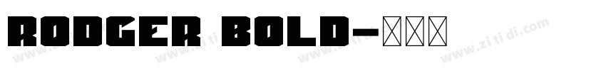 Rodger Bold字体转换